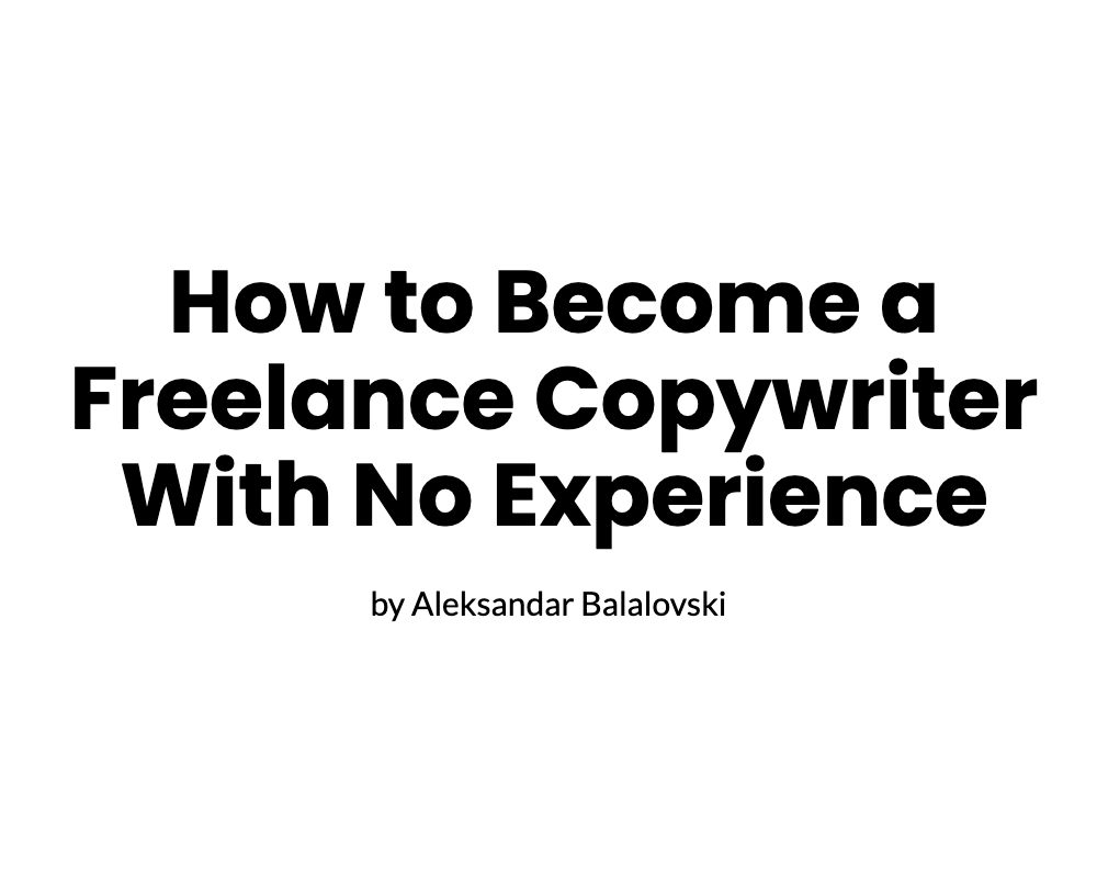 Starting Your Journey How To Become A Freelance Copywriter With No