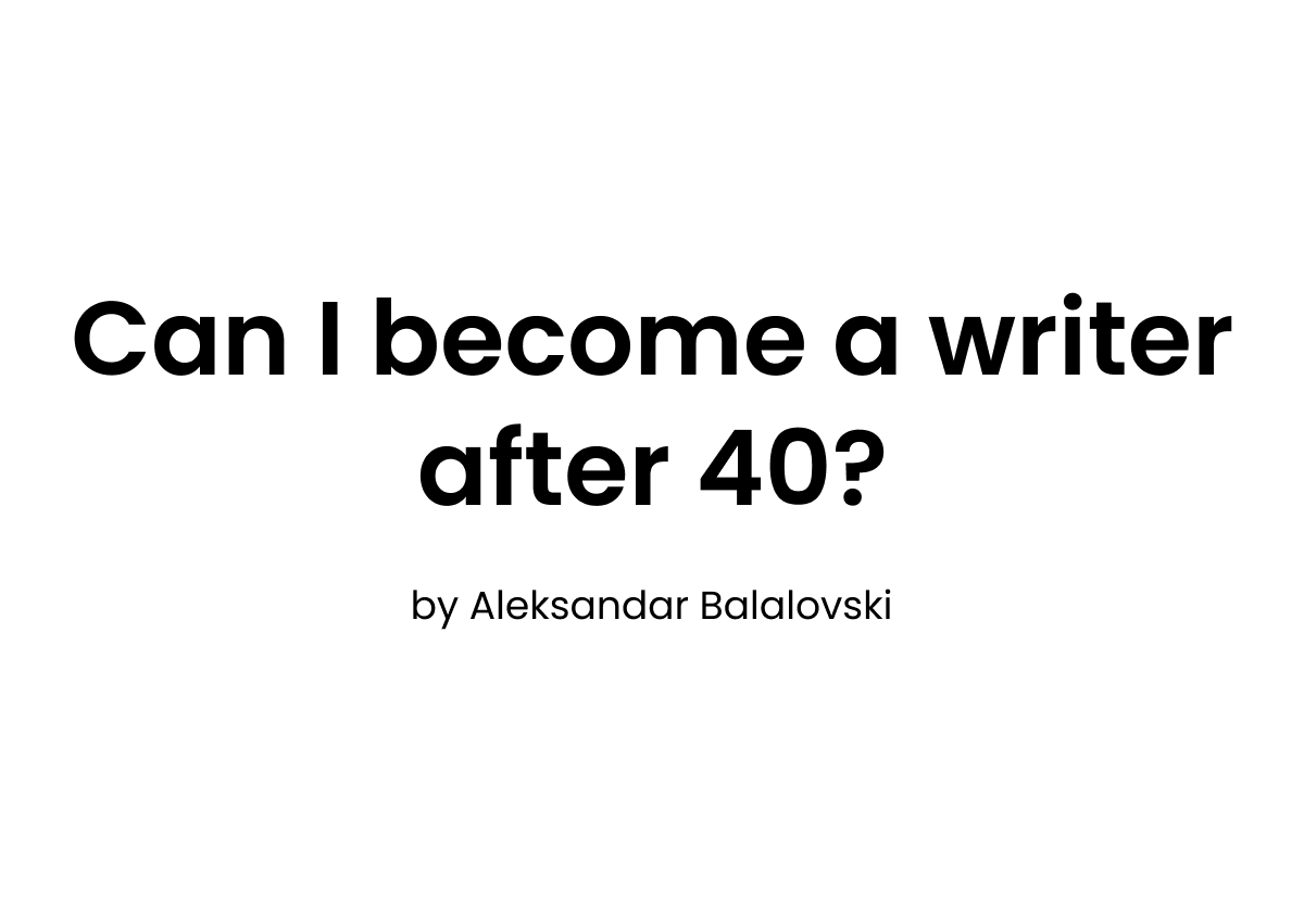 can-i-become-a-writer-after-40-writings-blog